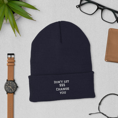 Cuffed Beanie – Don't Let Money Change You
